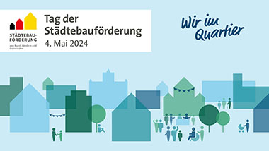 Grafik einer Stadt mit dem Slogan Tag der Städtebauförderung