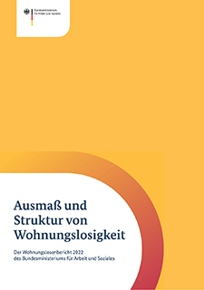 Deckblatt: orangefarbenes Deckblatt mit dem Titel "Ausmaß und Struktur von Wohnungslosigkeit" - Der Wohnungslosenbericht 2022